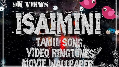 Is a tool that allows you to quickly download videos from youtube to your computer or to download youtube videos on your phone. . Tamil 4k video songs download isaimini 2022
